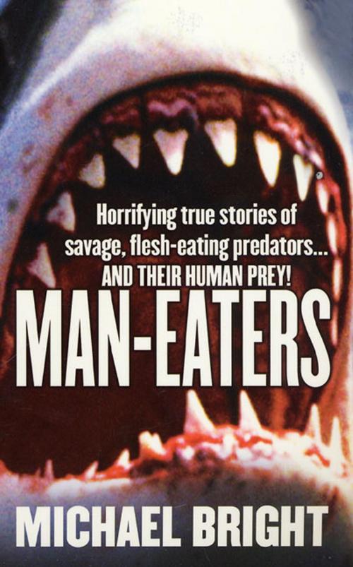 Cover of the book Man-Eaters by Michael Bright, St. Martin's Press