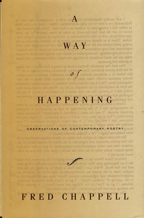 Cover of the book A Way of Happening by Fred Chappell, Picador
