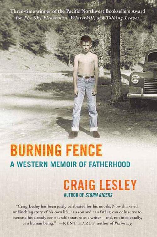 Cover of the book Burning Fence by Craig Lesley, St. Martin's Press