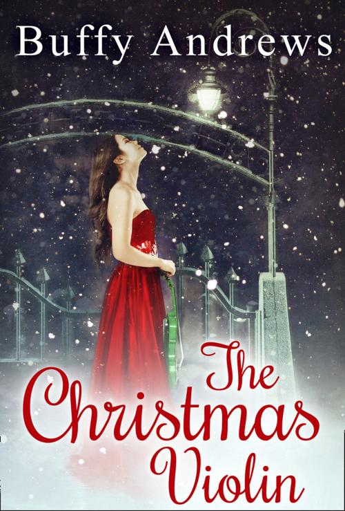 Cover of the book The Christmas Violin by Buffy Andrews, HarperCollins Publishers