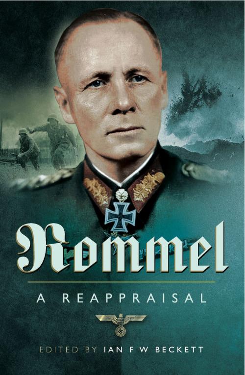 Cover of the book Rommel by Ian F. Beckett, Pen and Sword