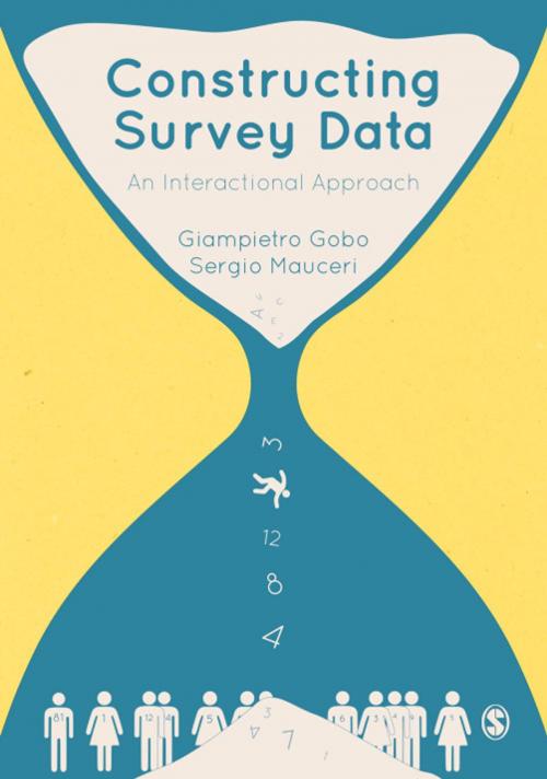 Cover of the book Constructing Survey Data by Sergio Mauceri, Professor Giampietro Gobo, SAGE Publications