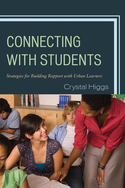 Cover of the book Connecting with Students by Crystal Higgs, R&L Education