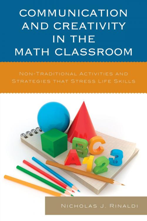 Cover of the book Communication and Creativity in the Math Classroom by Nicholas J. Rinaldi, R&L Education