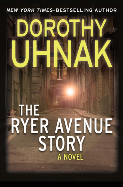 Cover of the book The Ryer Avenue Story by Dorothy Uhnak, Open Road Media