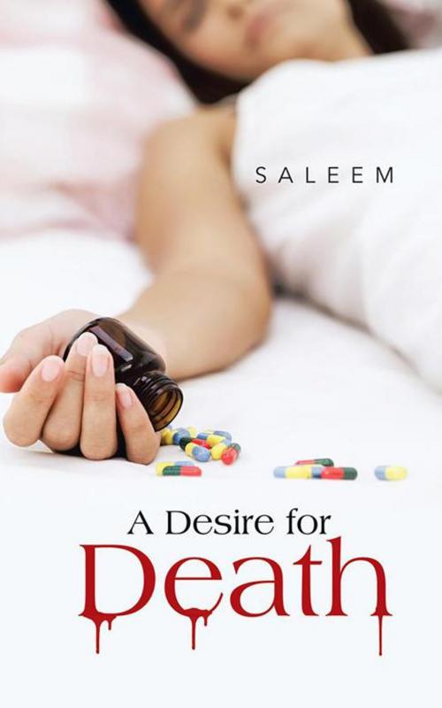 Cover of the book A Desire for Death by Saleem, Partridge Publishing India