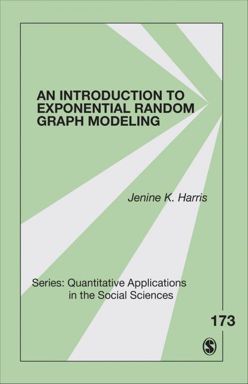Cover of the book An Introduction to Exponential Random Graph Modeling by Jenine K. Harris, SAGE Publications