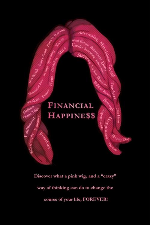 Cover of the book Financial Happine$$ by Mike Finley, BookBaby