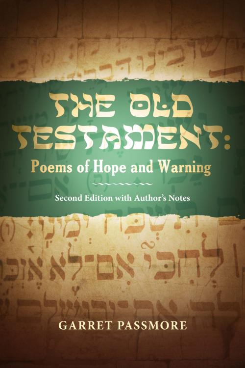 Cover of the book The Old Testament by Garret Passmore, BookBaby