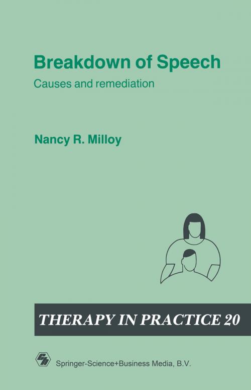 Cover of the book Breakdown of Speech by Nancy R. Milloy, Springer US