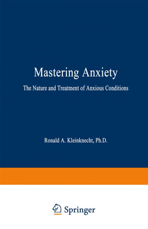 Cover of the book Mastering Anxiety by Ronald A. Kleinknecht, Springer US