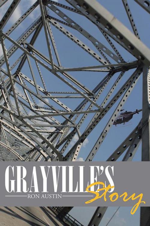 Cover of the book Grayville’S Story by Ron Austin, iUniverse