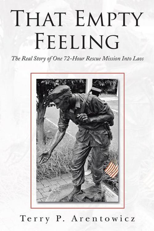 Cover of the book That Empty Feeling by Terry P. Arentowicz, AuthorHouse