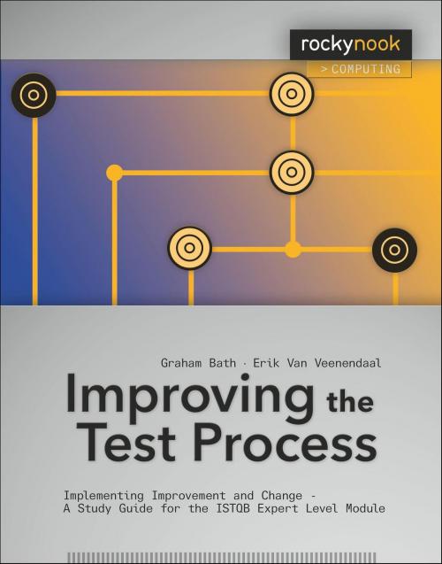 Cover of the book Improving the Test Process by Graham Bath, Erik Van Veenendaal, Rocky Nook