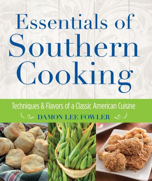 Cover of the book Essentials of Southern Cooking by Damon Fowler, Lyons Press