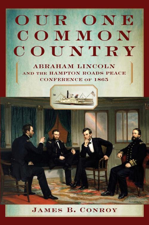 Cover of the book Our One Common Country by James Conroy, Lyons Press
