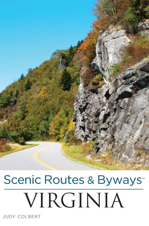 Cover of the book Scenic Routes & Byways™ Virginia by Judy Colbert, Globe Pequot Press