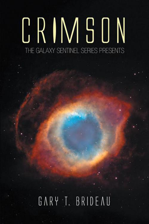 Cover of the book Crimson by Gary T. Brideau, Xlibris US