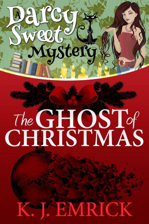Cover of the book The Ghost of Christmas by K.J. Emrick, South Coast Publishing