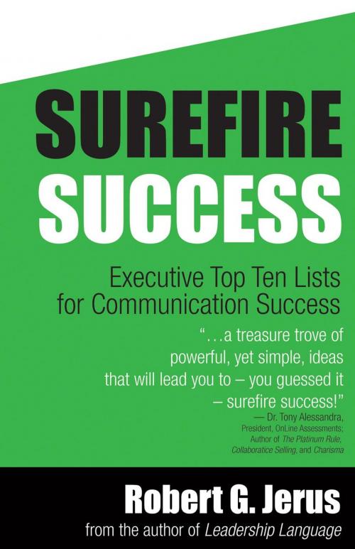 Cover of the book Surefire Success: Executive Top Ten Lists for Communication Success by Robert Jerus, Success Dynamics International