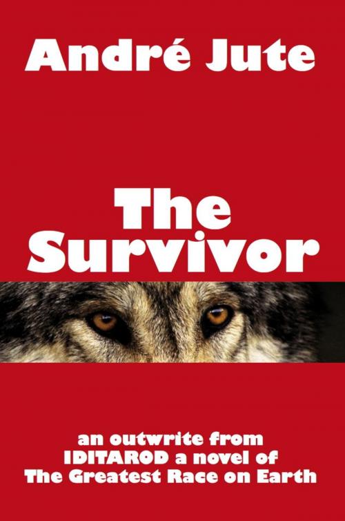 Cover of the book The Survivor: a Short Story by Andre Jute, CoolMain Press