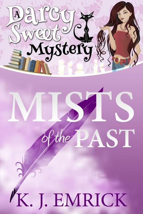 Cover of the book Mists of the Past by K.J. Emrick, South Coast Publishing