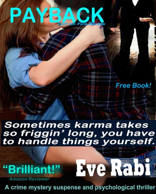 Cover of the book Payback by Eve Rabi, Eve Rabi