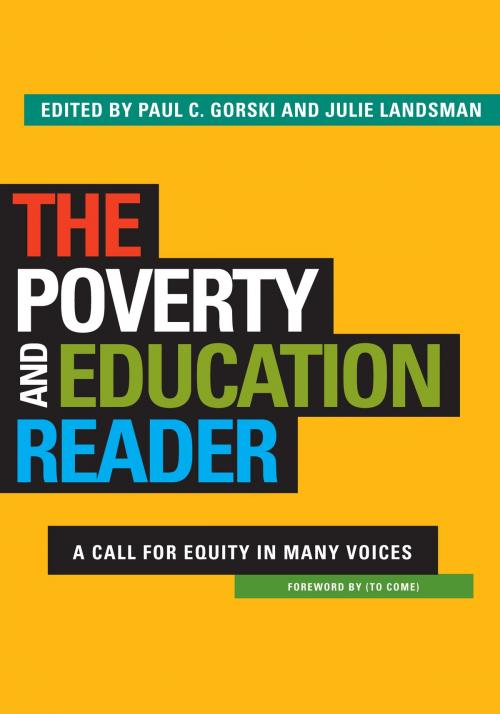 Cover of the book The Poverty and Education Reader by , Stylus Publishing