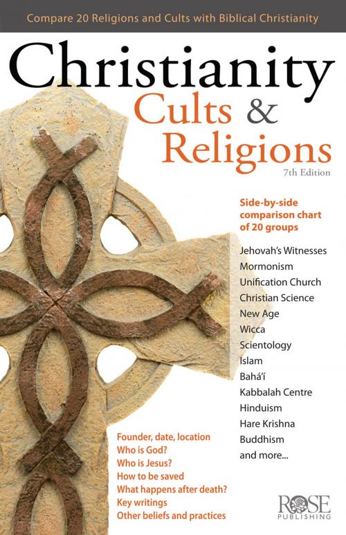 Cover of the book Christianity, Cults & Religions by Paul Carden, Rose Publishing, Inc.