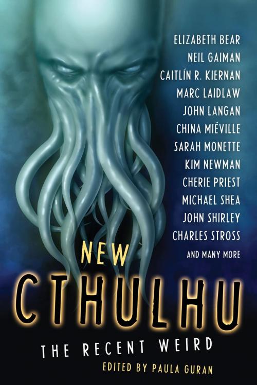 Cover of the book New Cthulhu: The Recent Weird by Paula Guran, Prime Books