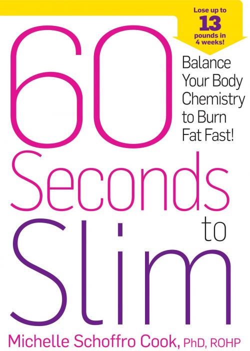 Cover of the book 60 Seconds to Slim by Michelle Schoffro Cook, Potter/Ten Speed/Harmony/Rodale