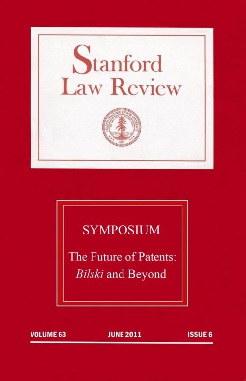 Cover of the book Stanford Law Review: Volume 63, Issue 6 - June 2011: Symposium - the Future of Patents by Stanford Law Review, Quid Pro, LLC