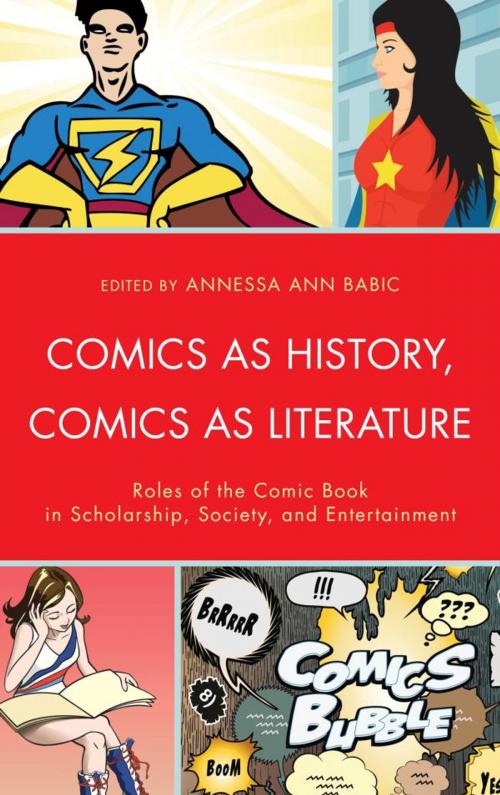 Cover of the book Comics as History, Comics as Literature by , Fairleigh Dickinson University Press