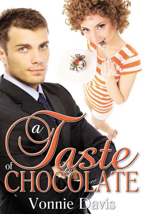 Cover of the book A Taste of Chocolate by Vonnie  Davis, The Wild Rose Press, Inc.