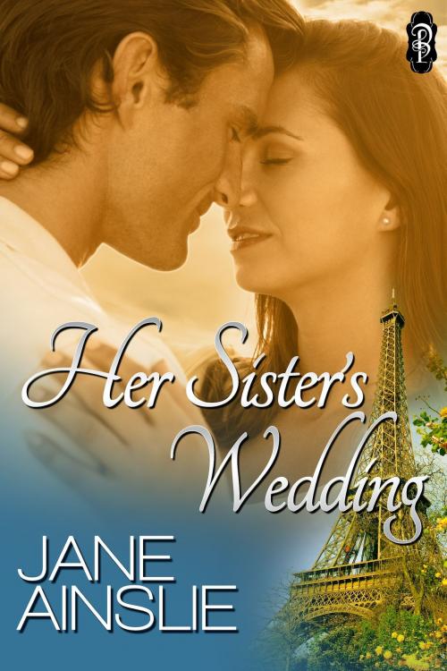 Cover of the book Her Sister's Wedding by Jane Ainslie, Decadent Publishing