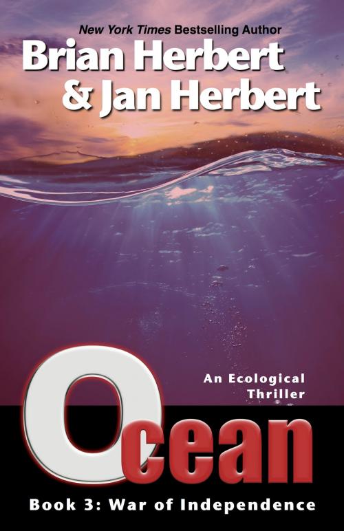 Cover of the book Ocean: War of Independence by Brian Herbert, Jan Herbert, WordFire Press