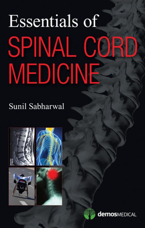 Cover of the book Essentials of Spinal Cord Medicine by Sunil Sabharwal, MD, Springer Publishing Company