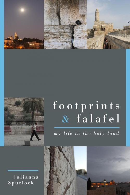 Cover of the book Footprints & Falafel by Julianna Spurlock, BookBaby