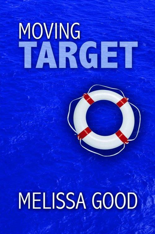 Cover of the book Moving Target by Melissa Good, Regal Crest Enterprises