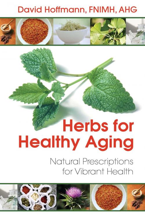 Cover of the book Herbs for Healthy Aging by David Hoffmann, FNIMH, AHG, Inner Traditions/Bear & Company