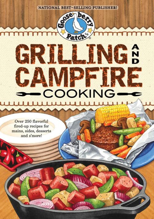 Cover of the book Grilling and Campfire Cooking by Gooseberry Patch, Gooseberry Patch
