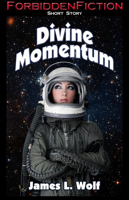 Cover of the book Divine Momentum by James L. Wolf, Enspire Publishing