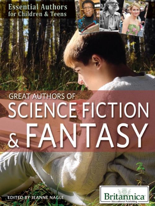 Cover of the book Great Authors of Science Fiction & Fantasy by Jeanne Nagle, Britannica Educational Publishing