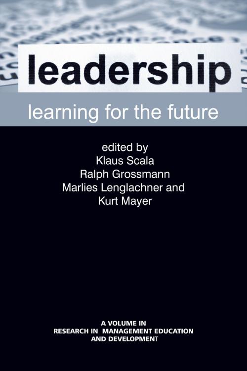 Cover of the book Leadership Learning for the Future by , Information Age Publishing