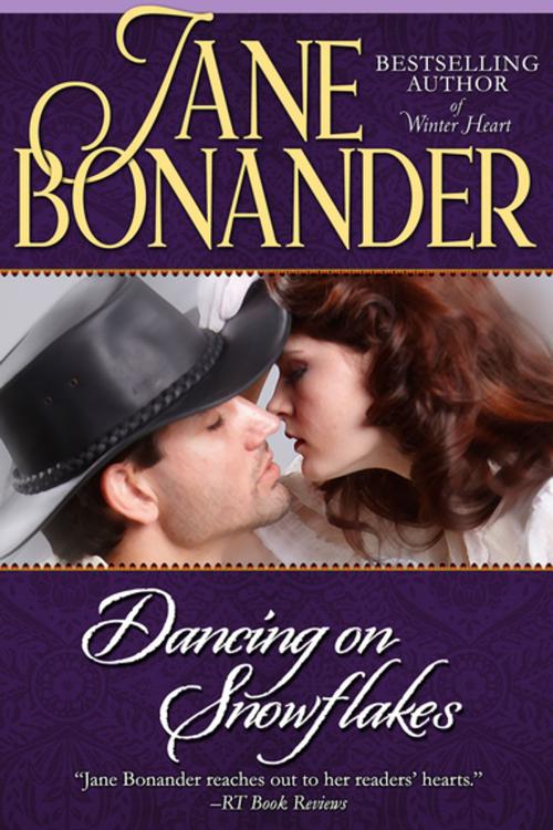 Cover of the book Dancing on Snowflakes by Jane Bonander, Diversion Books