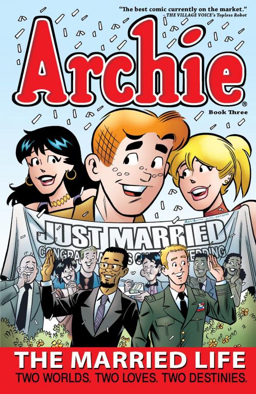 Cover of the book Archie: The Married Life Book 3 by Paul Kupperberg, Archie Comic Publications