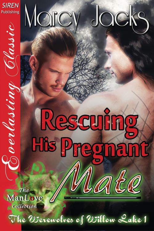 Cover of the book Rescuing His Pregnant Mate by Marcy Jacks, Siren-BookStrand