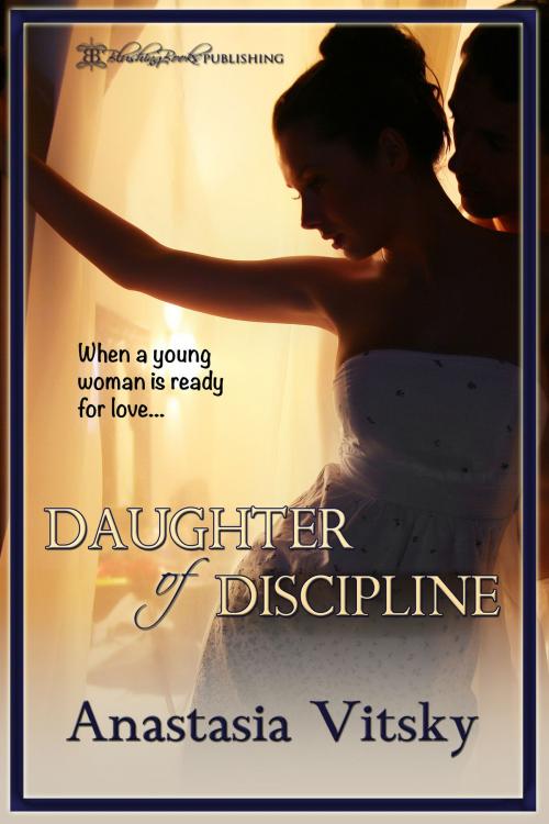 Cover of the book Daughter of Discipline by Anastasia Vitsky, Blushing