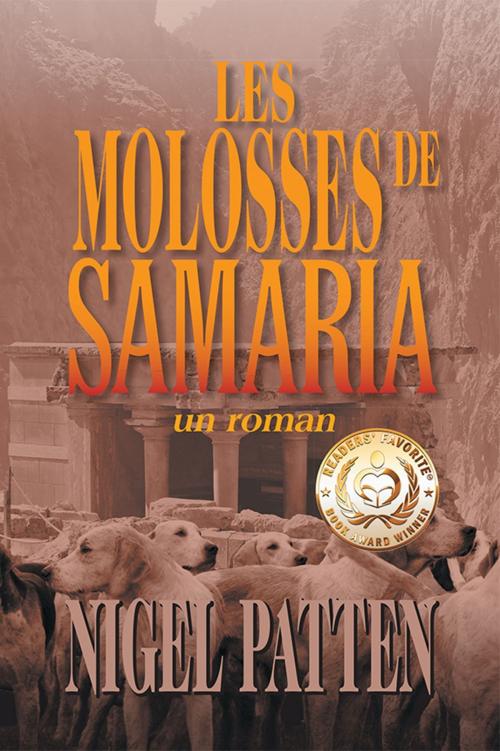 Cover of the book Les Molosses de Samaria by Nigel Patten, Strategic Book Publishing & Rights Co.