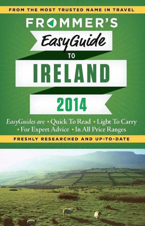 Cover of the book Frommer's EasyGuide to Ireland 2014 by Jack Jewers, FrommerMedia